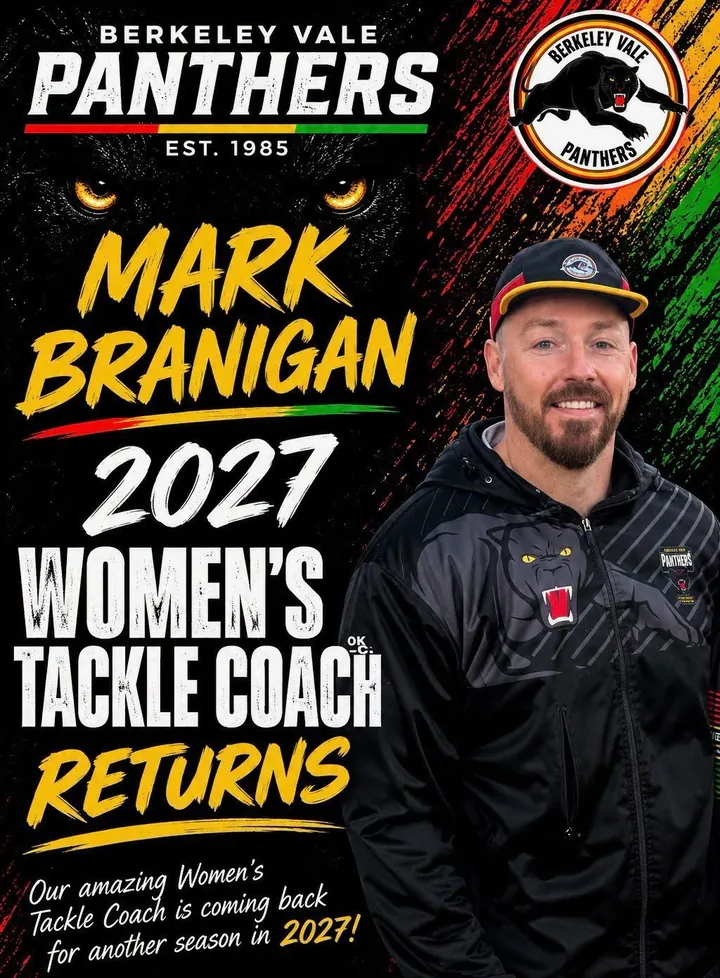 Poster: Mark Branigan, 2027 women's tackle coach, returns. Photo of Mark in a Panthers cap and jacket.